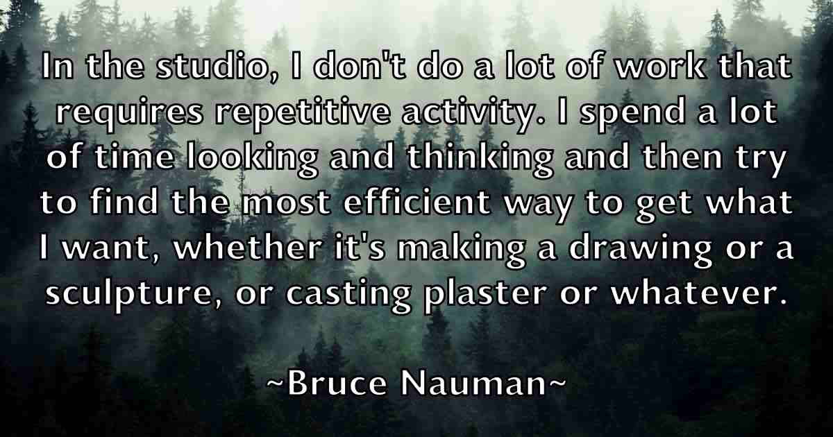 /images/quoteimage/bruce-nauman-fb-114007.jpg