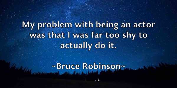 /images/quoteimage/bruce-robinson-114166.jpg