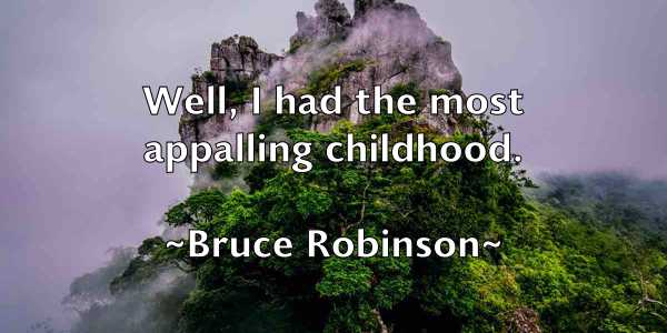/images/quoteimage/bruce-robinson-114168.jpg
