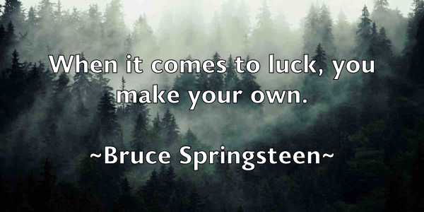 /images/quoteimage/bruce-springsteen-114201.jpg