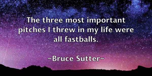 /images/quoteimage/bruce-sutter-114361.jpg