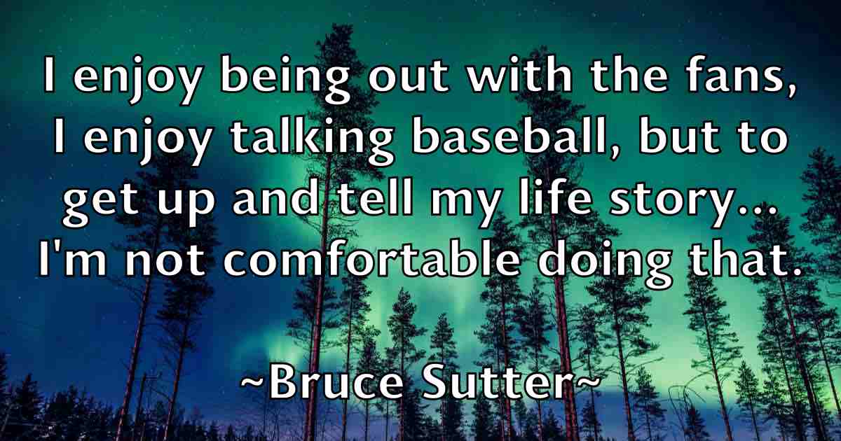 /images/quoteimage/bruce-sutter-fb-114369.jpg