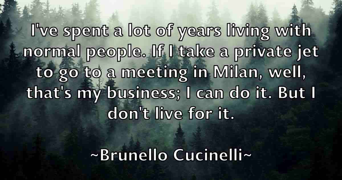 /images/quoteimage/brunello-cucinelli-fb-114494.jpg