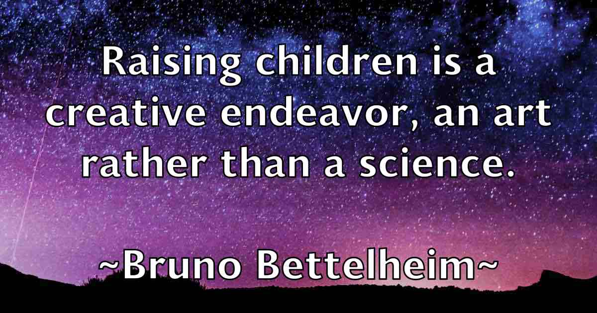 /images/quoteimage/bruno-bettelheim-fb-114510.jpg