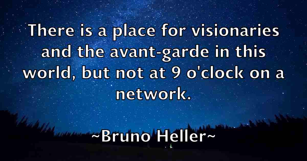 /images/quoteimage/bruno-heller-fb-114545.jpg