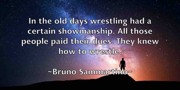 /images/quoteimage/bruno-sammartino-114728.jpg