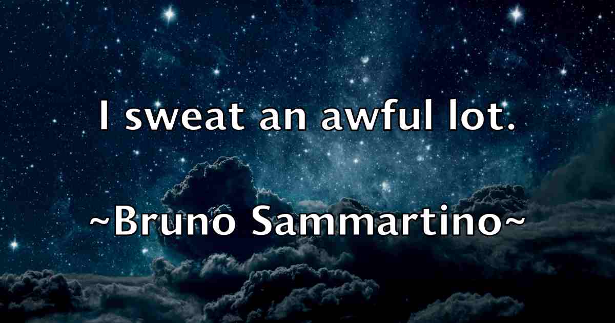 /images/quoteimage/bruno-sammartino-fb-114672.jpg