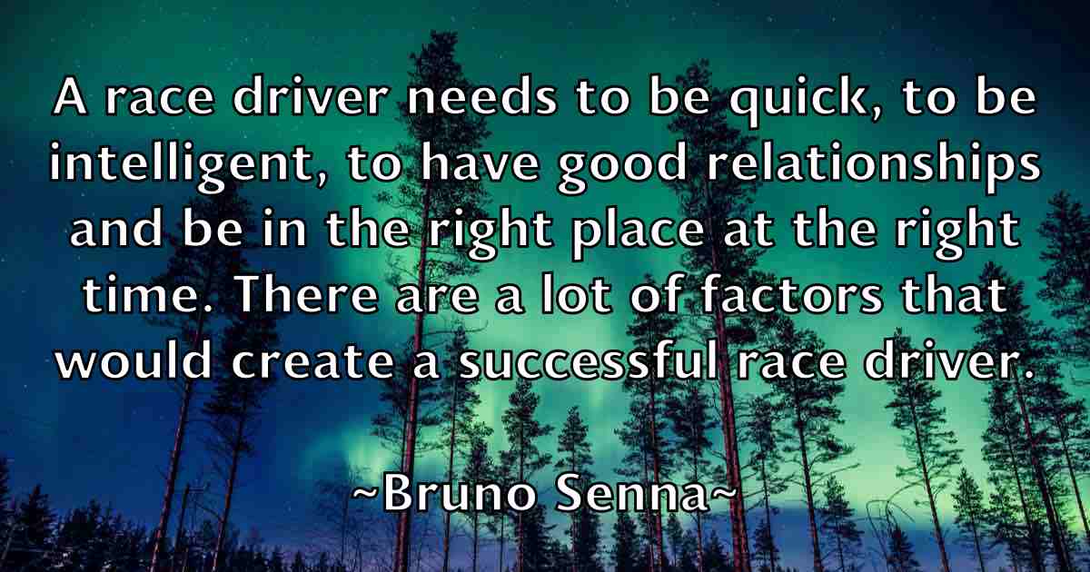 /images/quoteimage/bruno-senna-fb-114742.jpg