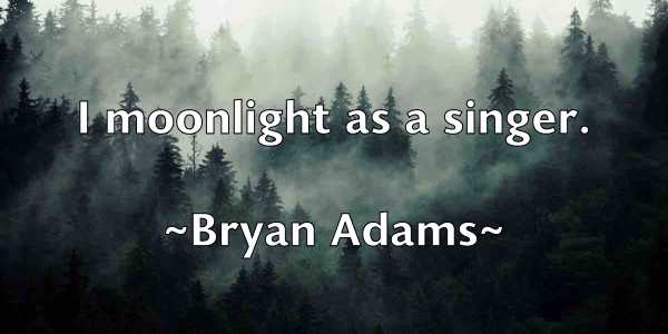 /images/quoteimage/bryan-adams-114786.jpg