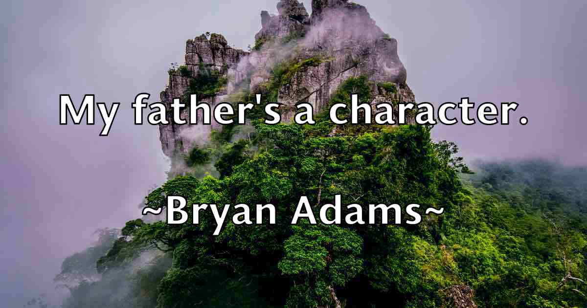 /images/quoteimage/bryan-adams-fb-114814.jpg