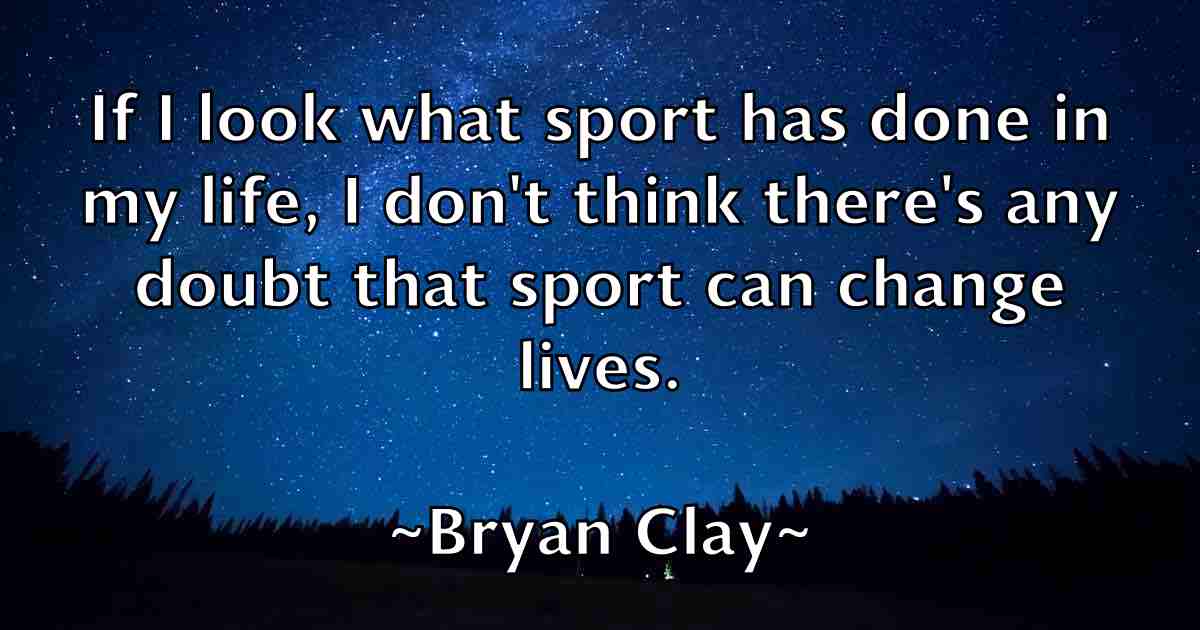 /images/quoteimage/bryan-clay-fb-114921.jpg