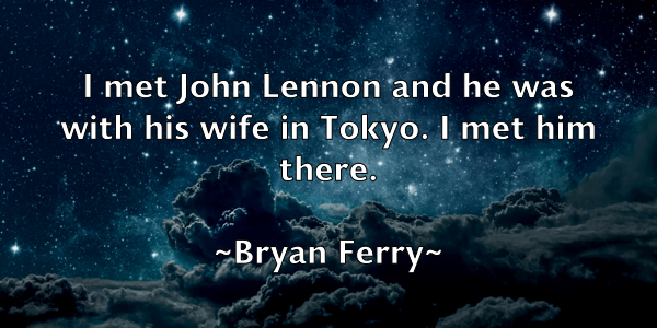 /images/quoteimage/bryan-ferry-115020.jpg