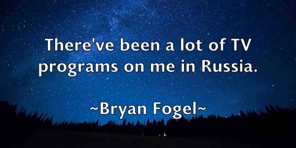 /images/quoteimage/bryan-fogel-115057.jpg