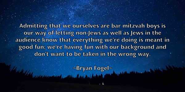 /images/quoteimage/bryan-fogel-115068.jpg