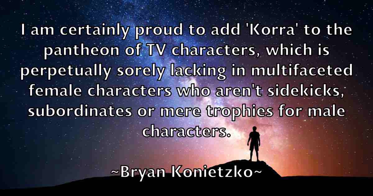 /images/quoteimage/bryan-konietzko-fb-115160.jpg