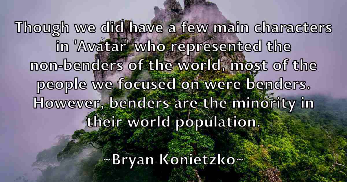 /images/quoteimage/bryan-konietzko-fb-115169.jpg