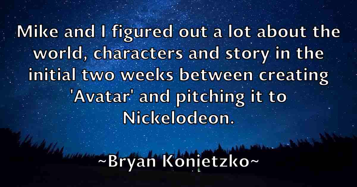 /images/quoteimage/bryan-konietzko-fb-115173.jpg