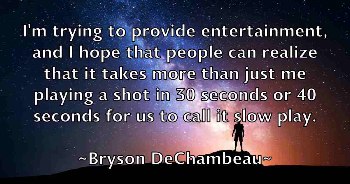 /images/quoteimage/bryson-dechambeau-fb-115770.jpg