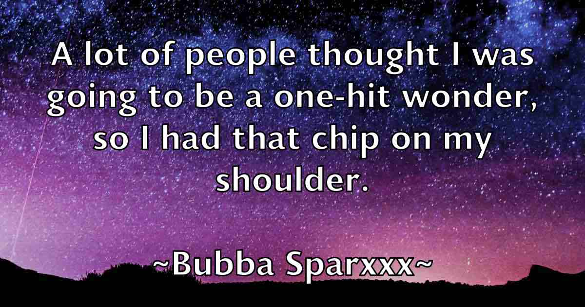 /images/quoteimage/bubba-sparxxx-fb-115930.jpg