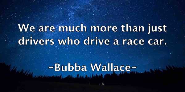 /images/quoteimage/bubba-wallace-115946.jpg