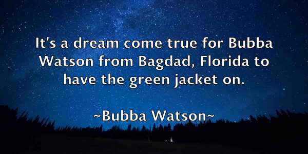 /images/quoteimage/bubba-watson-116052.jpg