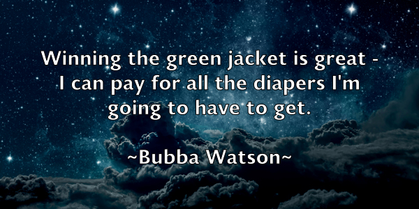 /images/quoteimage/bubba-watson-116068.jpg