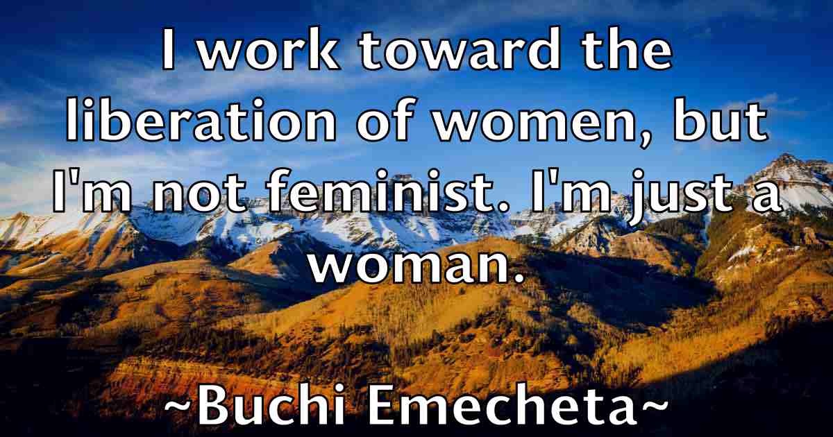 /images/quoteimage/buchi-emecheta-fb-116078.jpg