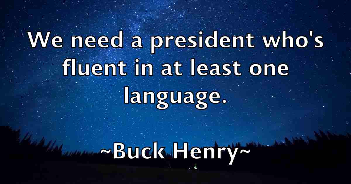 /images/quoteimage/buck-henry-fb-116090.jpg