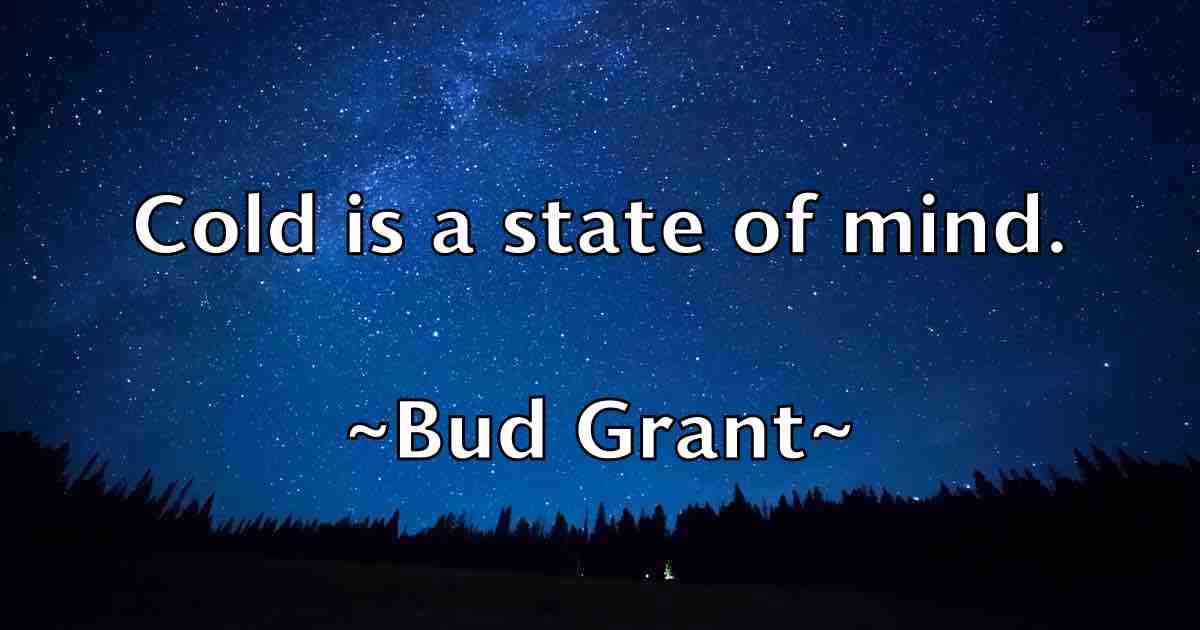 /images/quoteimage/bud-grant-fb-116129.jpg