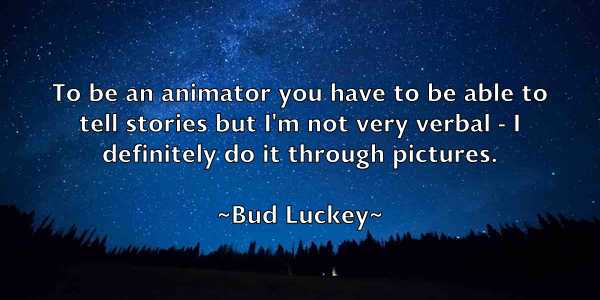 /images/quoteimage/bud-luckey-116158.jpg