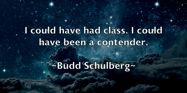 /images/quoteimage/budd-schulberg-116182.jpg