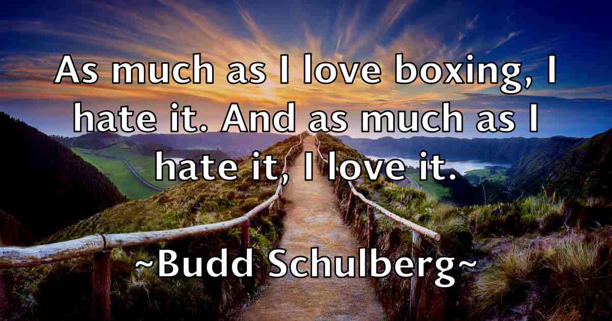 /images/quoteimage/budd-schulberg-fb-116176.jpg
