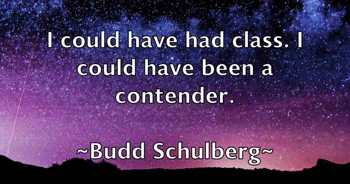 /images/quoteimage/budd-schulberg-fb-116182.jpg