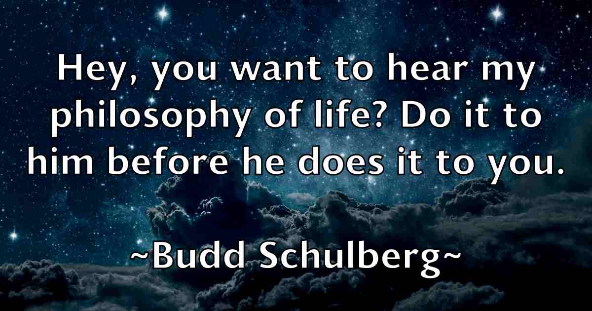 /images/quoteimage/budd-schulberg-fb-116184.jpg