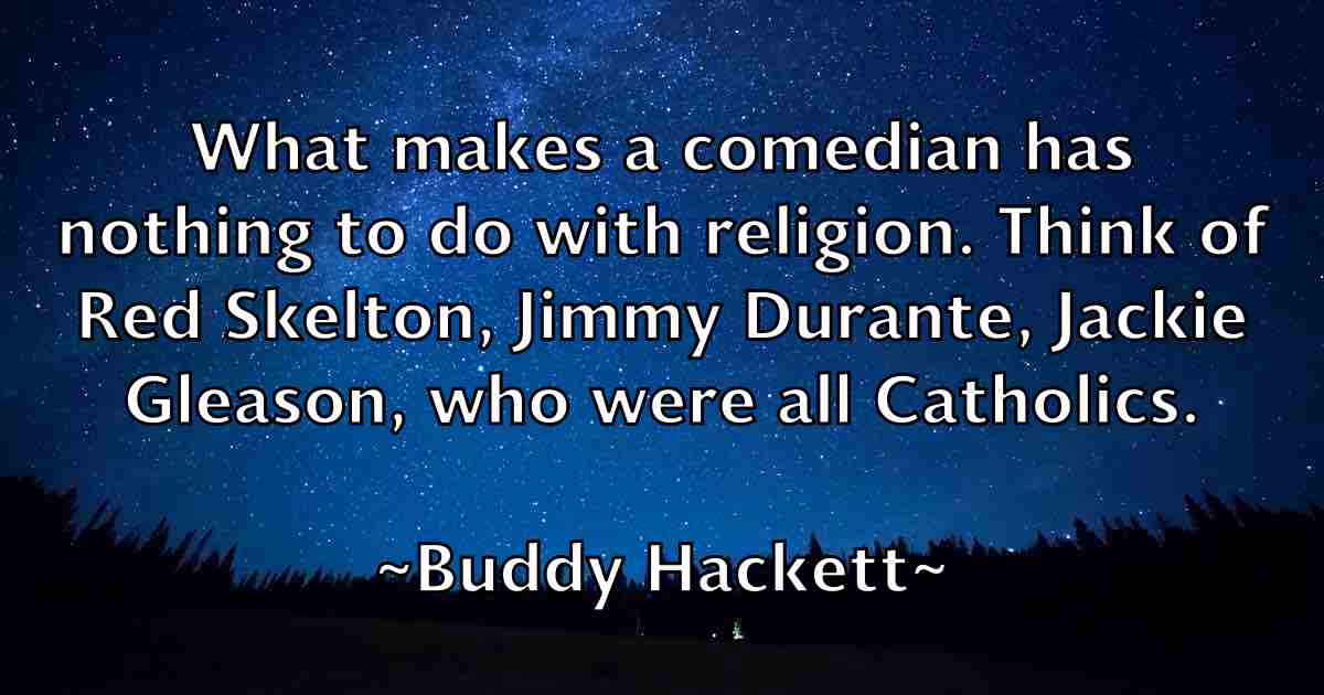 /images/quoteimage/buddy-hackett-fb-116268.jpg