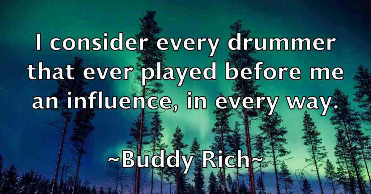 /images/quoteimage/buddy-rich-fb-116314.jpg