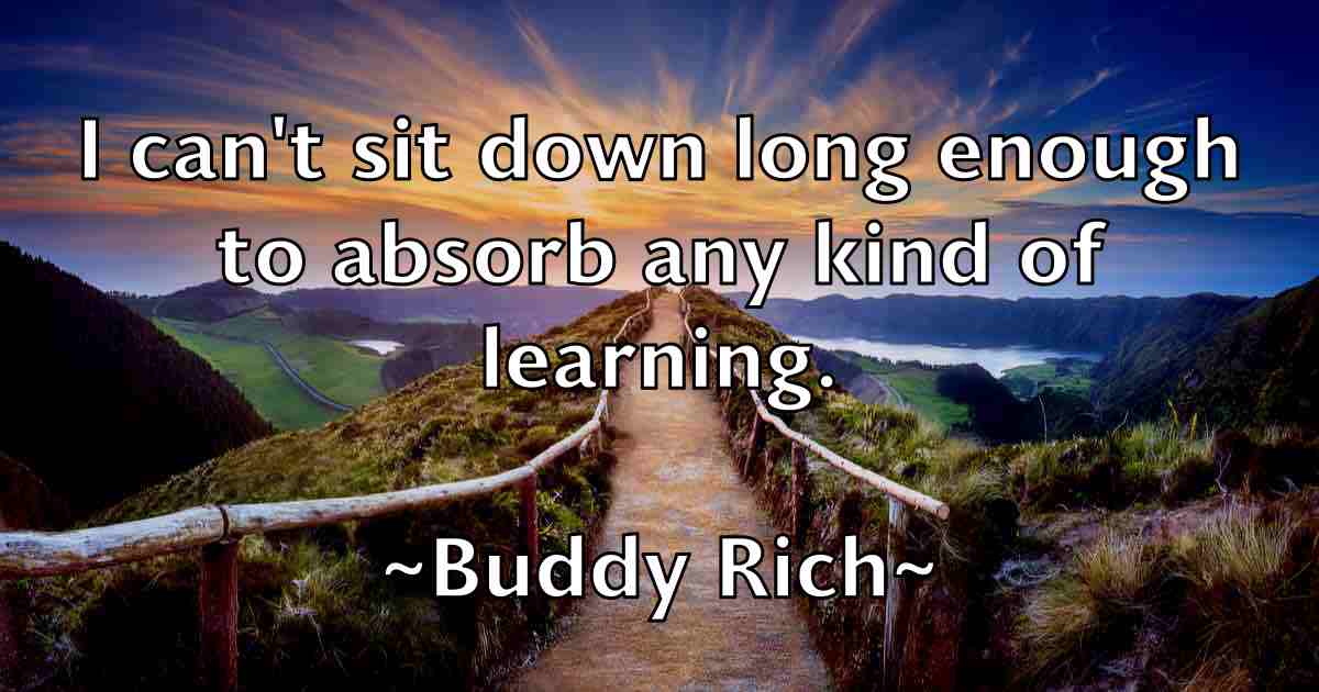 /images/quoteimage/buddy-rich-fb-116326.jpg