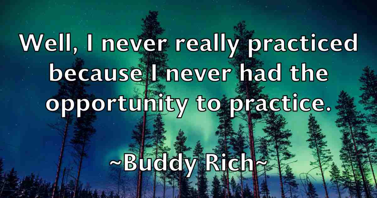 /images/quoteimage/buddy-rich-fb-116331.jpg