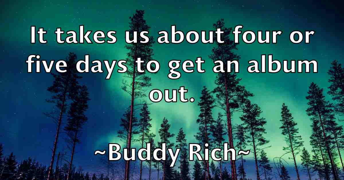 /images/quoteimage/buddy-rich-fb-116333.jpg