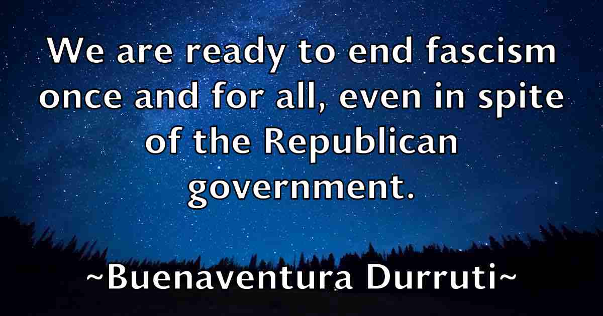 /images/quoteimage/buenaventura-durruti-fb-116369.jpg