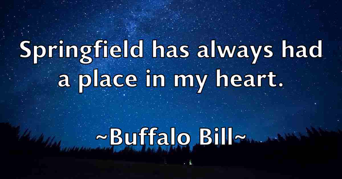 /images/quoteimage/buffalo-bill-fb-116416.jpg