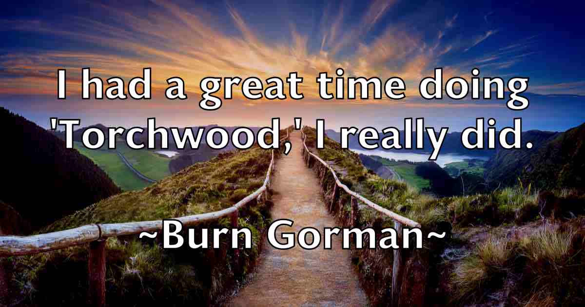 /images/quoteimage/burn-gorman-fb-116576.jpg