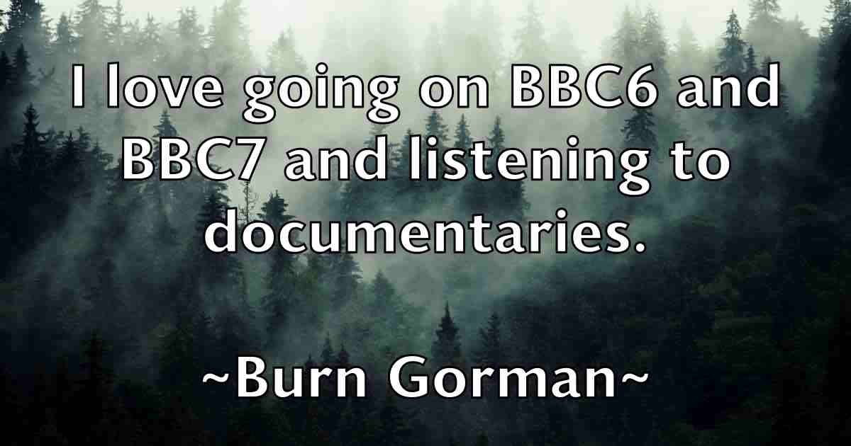 /images/quoteimage/burn-gorman-fb-116578.jpg