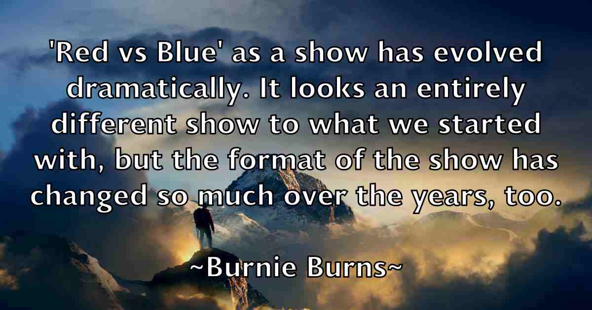 /images/quoteimage/burnie-burns-fb-116613.jpg