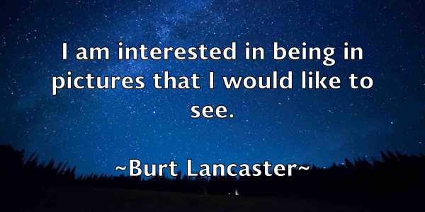 /images/quoteimage/burt-lancaster-116698.jpg