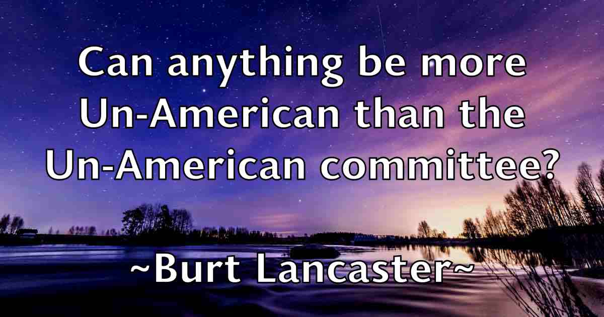 /images/quoteimage/burt-lancaster-fb-116694.jpg