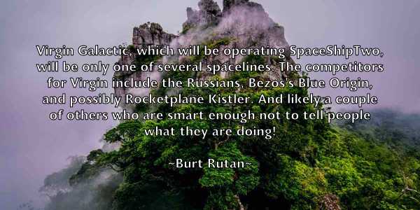 /images/quoteimage/burt-rutan-116760.jpg