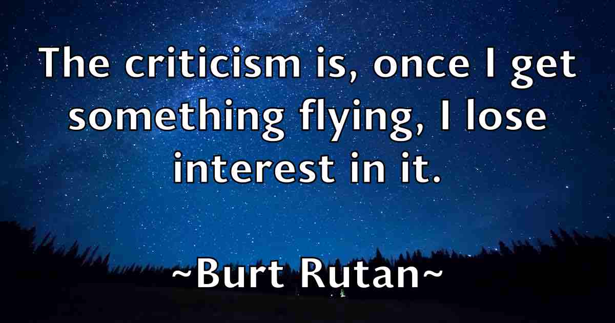 /images/quoteimage/burt-rutan-fb-116749.jpg