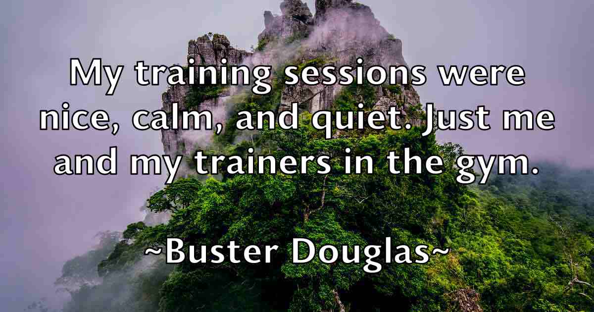 /images/quoteimage/buster-douglas-fb-116939.jpg