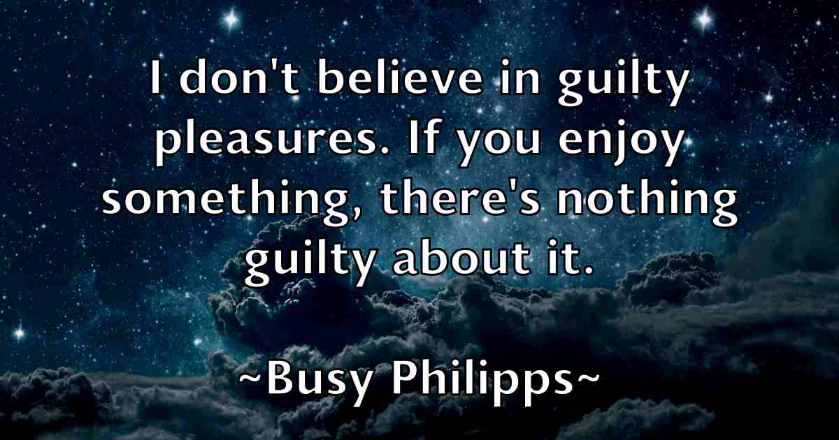 /images/quoteimage/busy-philipps-fb-116951.jpg